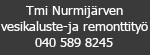 Tmi Nurmijärven vesikaluste-ja remonttityö